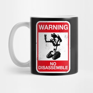 Warning - No Disassemble - distressed Mug